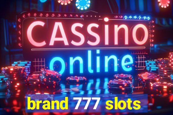 brand 777 slots